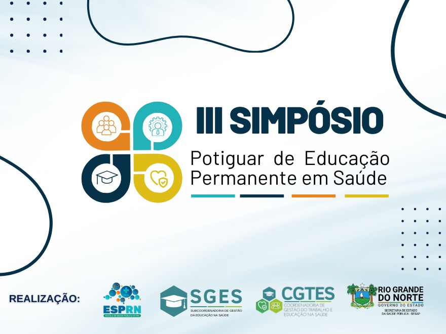 Banner do evento III SIMPÓSIO POTIGUAR DE EDUCAÇÃO PERMANENTE EM SAÚDE